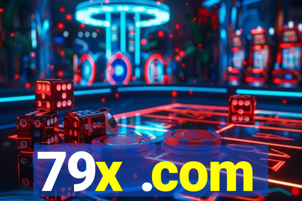 79x .com